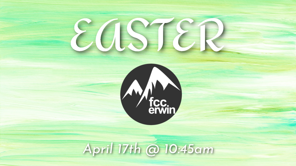 Easter 2022 at FCC Erwin